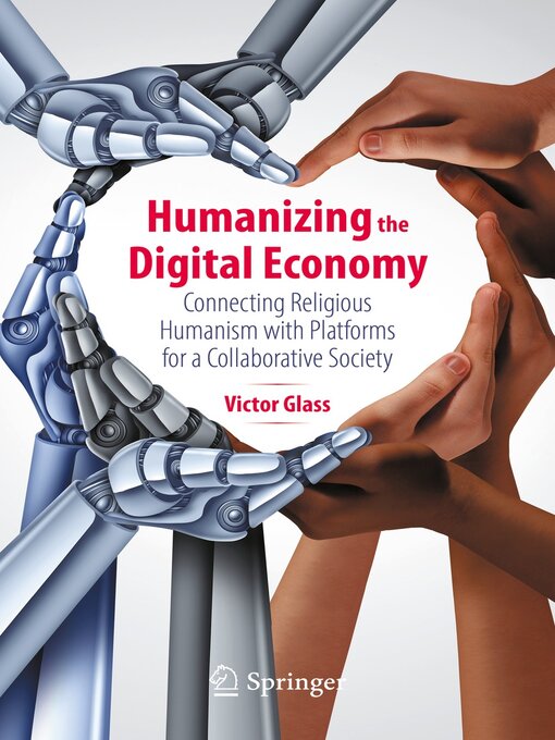 Title details for Humanizing the Digital Economy by Victor Glass - Available